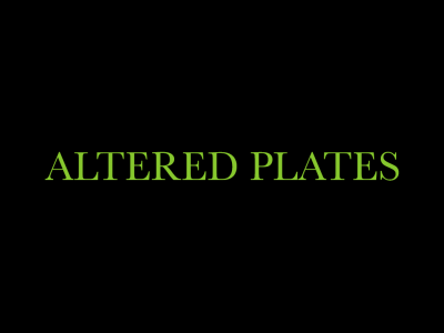 Altered Plates